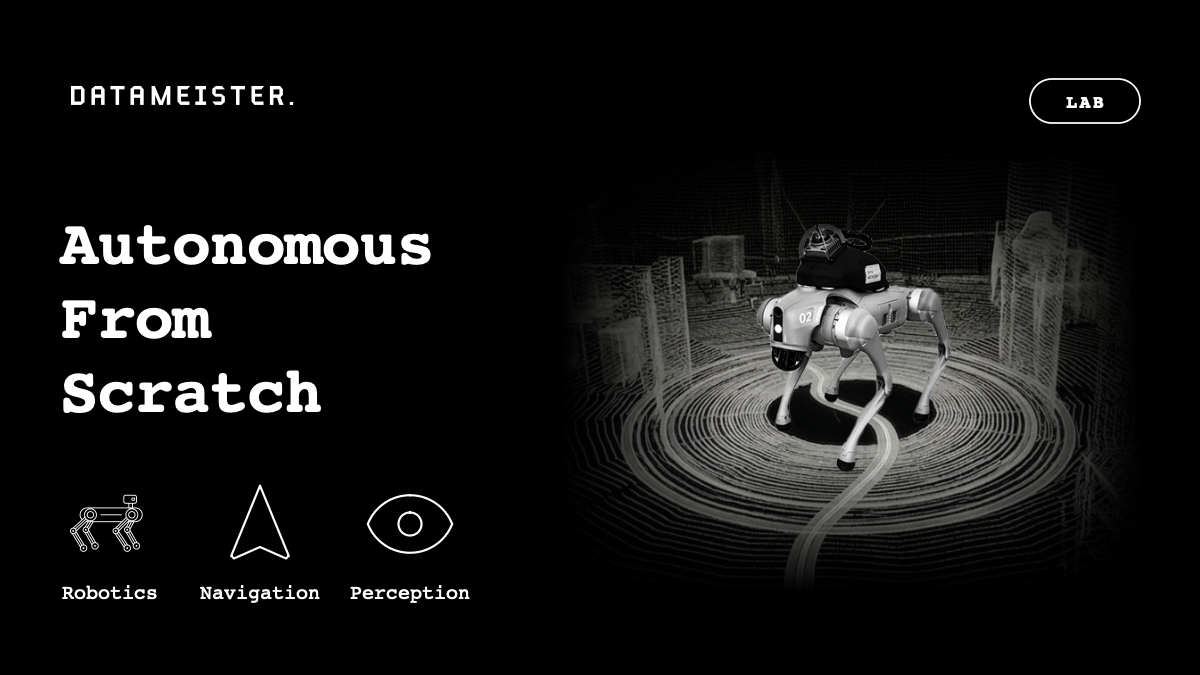 Autonomous from Scratch: Building Datameister's Physical AI Foundation