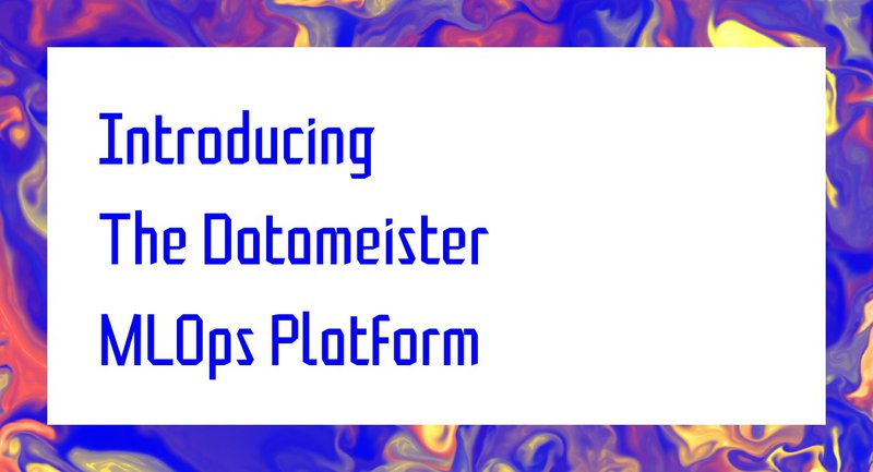 Datameister Platform: Accelerating AI Deployment for Visual Data