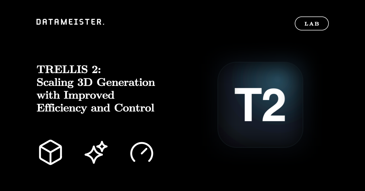 Trellis 2: Scaling 3D Generation with Improved Efficiency and Control